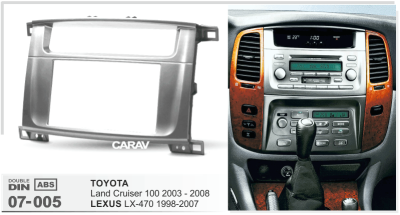 Переходная рамка Toyota Land Cruiser 100 2003-2007 / LEXUS LX-470 2002-2007, 7", арт.07-005
